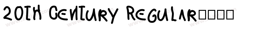 20th Century Regular字体转换